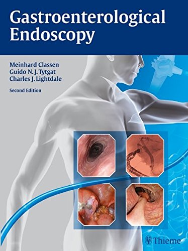 Gastroenterological Endoscopy 2nd Ed Meinhard Classen Guido N J Tytgat
