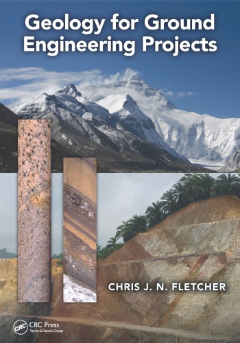 Geology For Ground Engineering Projects Fletcher Chris J N