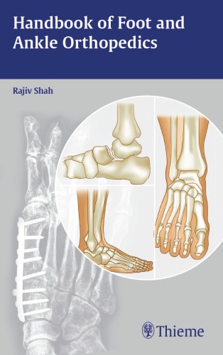 Handbook Of Foot And Ankle Orthopedics Shah Rajiv