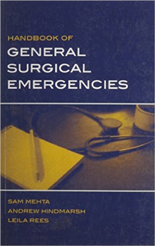 Handbook Of General Surgical Emergencies Hindmarsh Andrew Mehta
