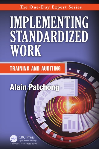 Implementing Standardized Work Training And Auditing Patchong