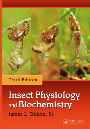 Insect Physiology And Biochemistry Third Edition James L Nation