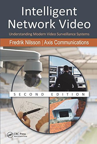Intelligent Network Video Understanding Modern Video Surveillance Systems Second Edition Fredrik Nilsson