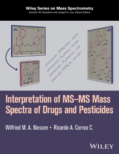 Interpretation Of Msms Mass Spectra Of Drugs And Pesticides Correa C