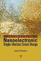 Introduction To Nanoelectronic Singleelectron Circuit Design Hoekstra