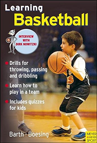 Learning Basketball Katrin Barth Lothar Boesing Dirk Nowitzki