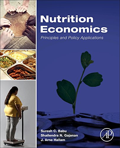 Nutrition Economics Principles And Policy Applications 1st Edition Babu