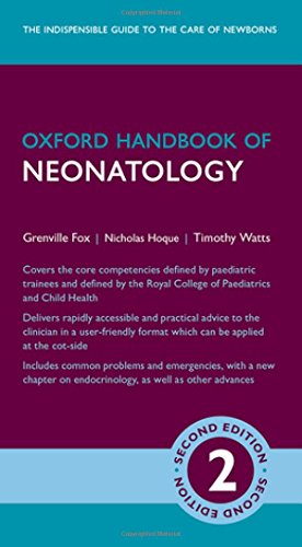 Oxford Handbook Of Neonatology 2nd Revised Edition Grenville Fox