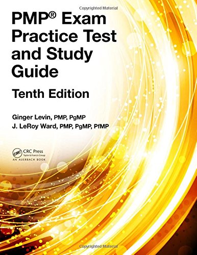 Pmp Exam Practice Test And Study Guide Tenth Edition 10th Ed Ginger Levin