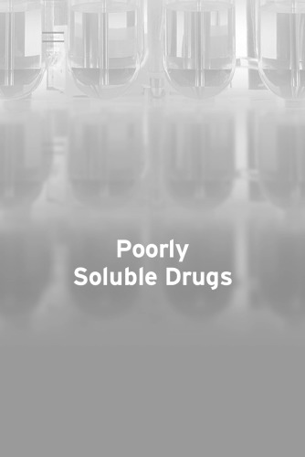 Poorly Soluble Drugs Dissolution And Drug Release R Gordon Bell