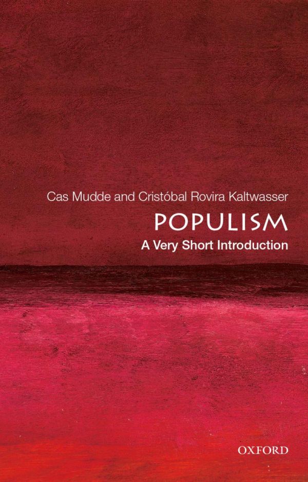 Populism A Very Short Introduction 2nd Cas Mudde Cristbal Rovira Kaltwasser
