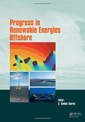 Progress In Renewable Energies Offshore Proceedings Of The 2nd International Conference On Renewable Energies Offshore Soares
