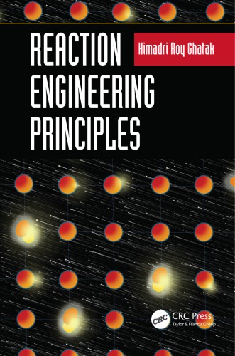 Reaction Engineering Principles Ghatak Himadri Roy