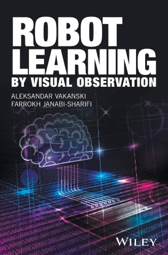 Robot Learning By Visual Observation Janabisharifi Farrokh Vakanski
