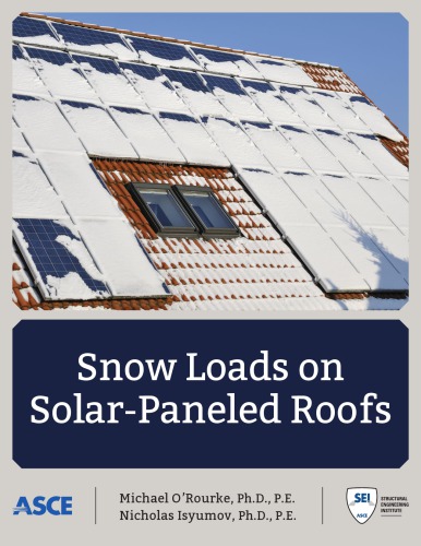 Snow Loads On Solarpaneled Roofs Isyumov Nicholas Orourke
