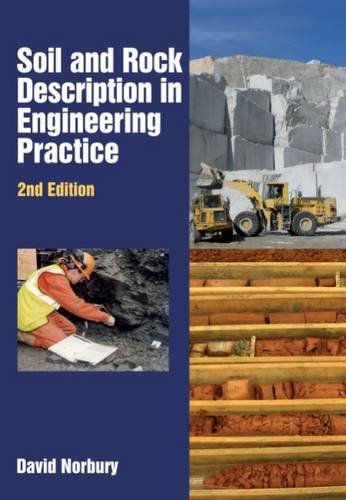 Soil And Rock Description In Engineering Practice Second Edition Norbury