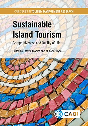 Sustainable Island Tourism Competitiveness And Quality Of Life Patrizia Modica