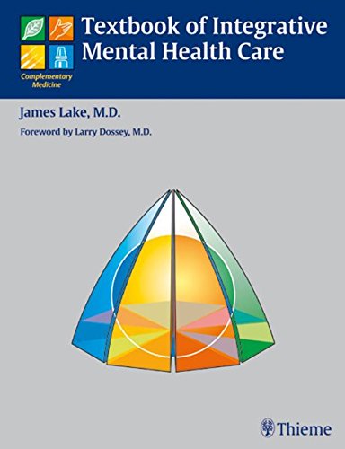 Textbook Of Integrative Mental Health Care 1st Edition James H Lake