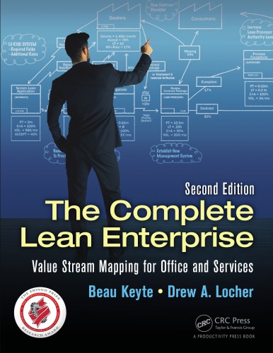 The Complete Lean Enterprise Value Stream Mapping For Office And Services Second Edition Keyte