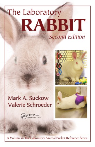 The Laboratory Rabbit 2nd Ed Valerie Schroeder Mark A Suckow