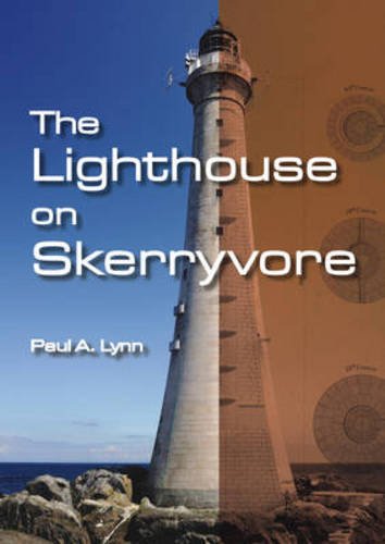 The Lighthouse On Skerryvore Paul A Lynn