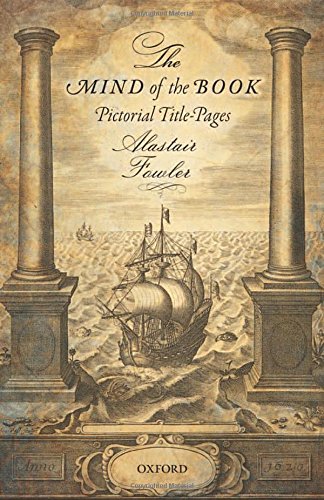 The Mind Of The Book Pictorial Titlepages 1st Edition Alastair Fowler