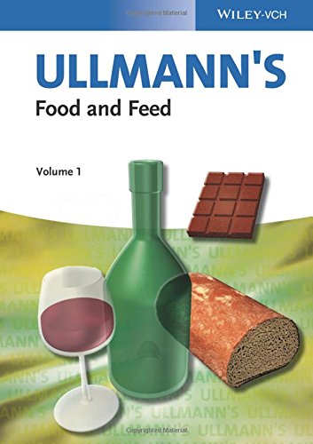 Ullmanns Food And Feed 3 Volume Set 1st Edition Wileyvch