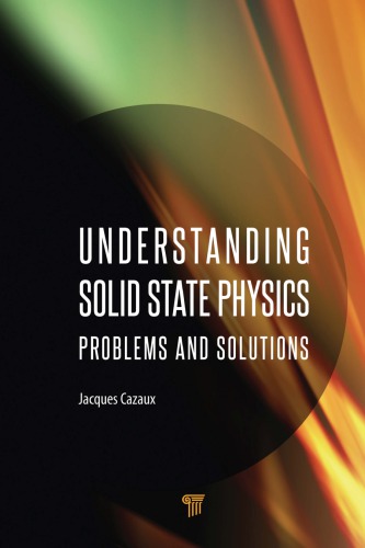 Understanding Solid State Physics Problems And Solutions Cazaux