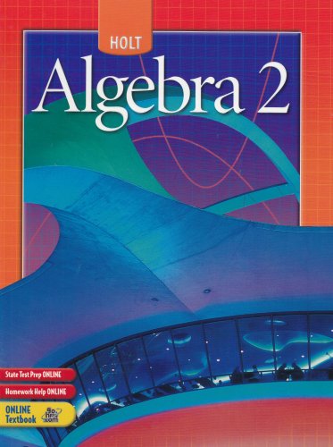 Holt Algebra 2 Holt Rineheart And Windston