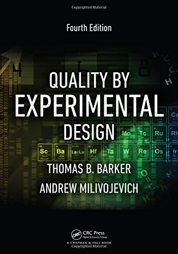 Quality By Experimental Design Fourth Edition 4th Edition Thomas B Barker