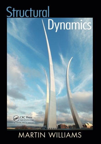 Structural Dynamics 1st Edition Martin Williams