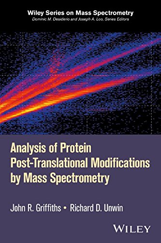 Analysis Of Protein Posttranslational Modifications By Mass Spectrometry 1st Edition John R Griffiths