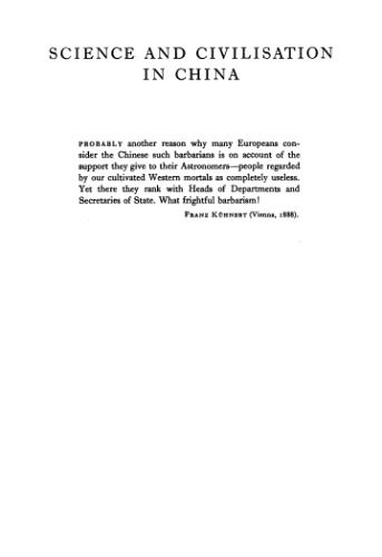 Science And Civilisation In China Vol 3 Mathematics And The Sciences Of The Heavens And Earth Needham Joseph