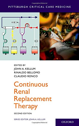 Continuous Renal Replacement Therapy 2nd Edition John A Kellum