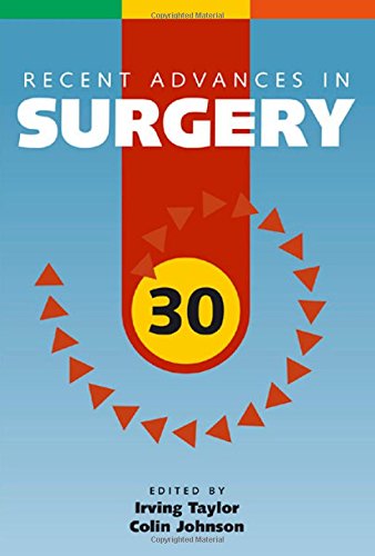Recent Advances In Surgery 30 30th Edition Irving Taylor Colin D Johnson