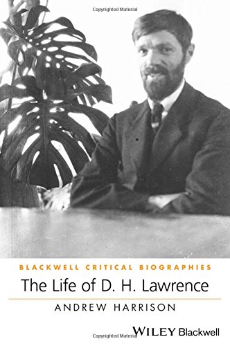 The Life Of D H Lawrence 1st Edition Andrew Harrison