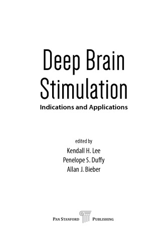 Deep Brain Stimulation Indications And Applications Kendall H Lee