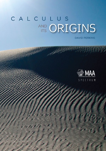 Calculus And Its Origins David Perkins