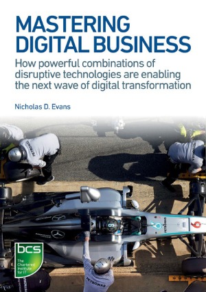 Mastering Digital Business Nicholas D Evans