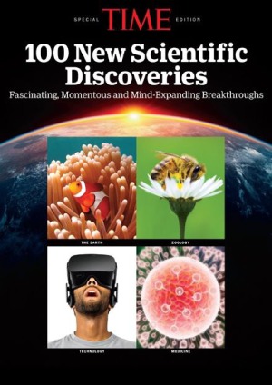 Time 100 New Scientific Discoveries The Editors Of Time