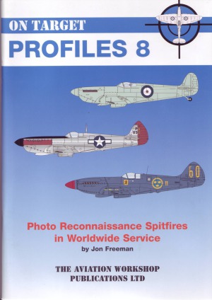 Photo Reconnaissance Spitfires In Worldwide Services Jon Freeman