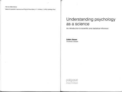 Understanding Psychology As A Science An Introduction To Scientific And Statistical Inference Zoltan Dienes