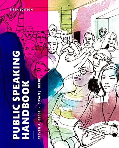 Public Speaking Handbook 5th Edition Steven A Beebe Susan J Beebe