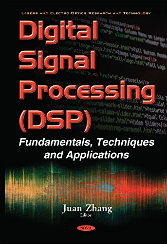 Digital Signal Processing Fundamentals Techniques And Applications Juan Zhang