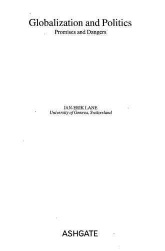 Globalization And Politics Promises And Dangers Janerik Lane