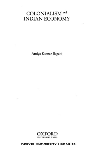 Colonialism And Indian Economy Amiya Kumar Bagchi