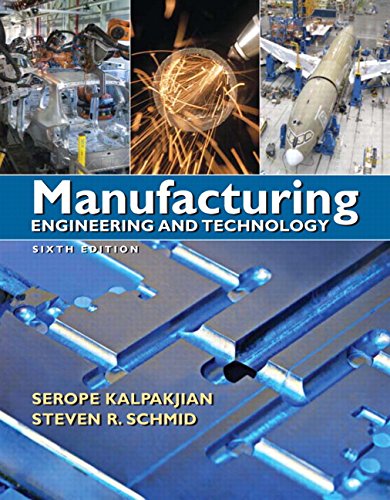 Manufacturing Engineering Technology 6th Edition Serope Kalpakjian