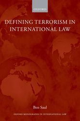 Defining Terrorism In International Law Ben Saul