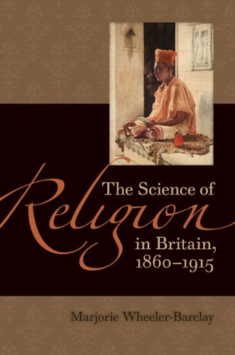 The Science Of Religion In Britain 18601915 Marjorie Wheelerbarclay