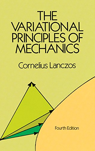 The Variational Principles Of Mechanics 4th Revised Ed Cornelius Lanczos